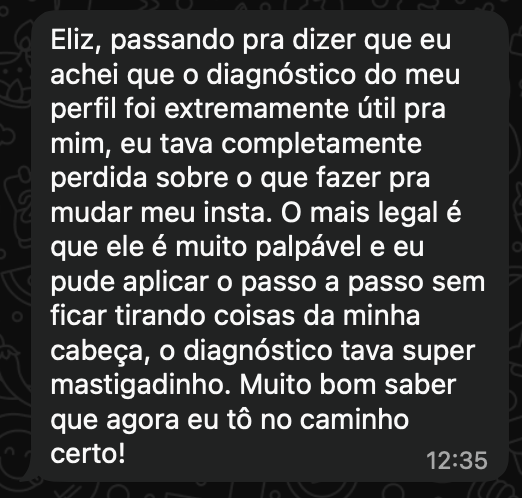 Depoimento 3 de cliente da Análise do seu Perfil no Instagram