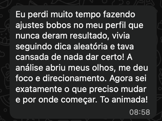 Depoimento 1 de cliente da Análise do seu Perfil no Instagram